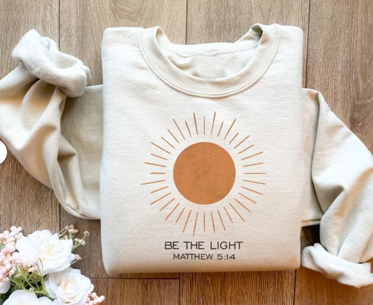 Be The Light Matthew 5:14 Sweatshirt - Unisex Religiously Inspirational Shirt with Sun Design, Made from Soft Fabric, Ideal for Giving