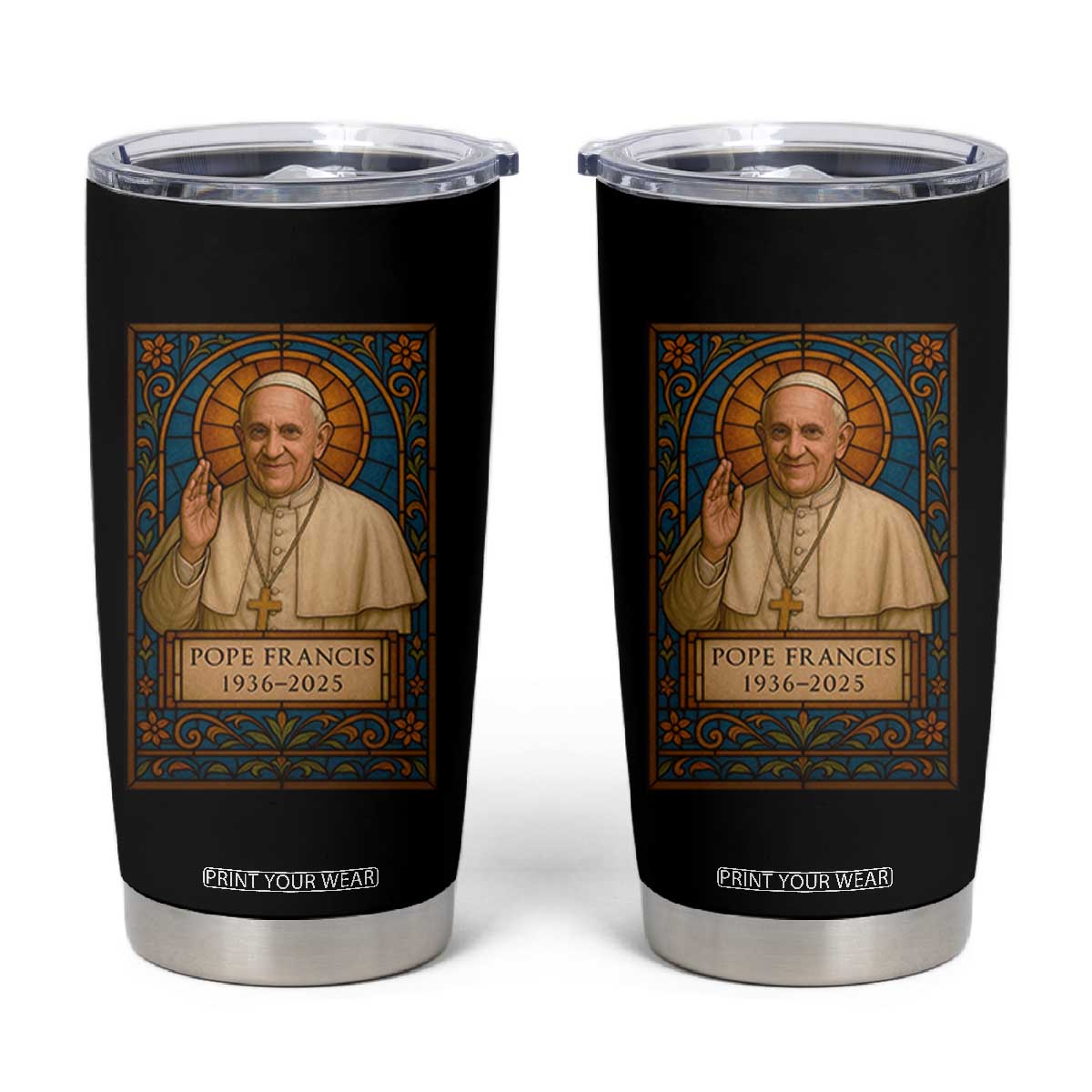 Beloved Pope Francis Tumbler Cup 1936-2025 Memorial TS02