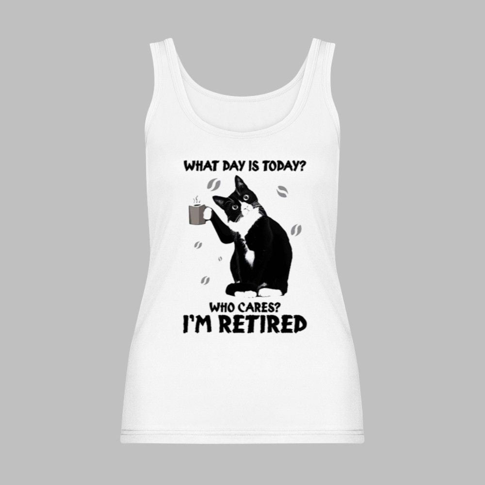 Black Cat What Day Is Today Who Cares I'm Retired Shirt - Grishko.com