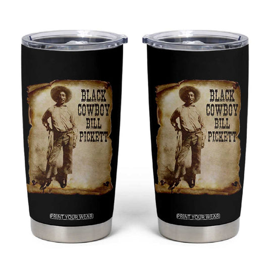 Black Cowboy Bill Pickett Tumbler Cup African American Cowboys Black History TS10