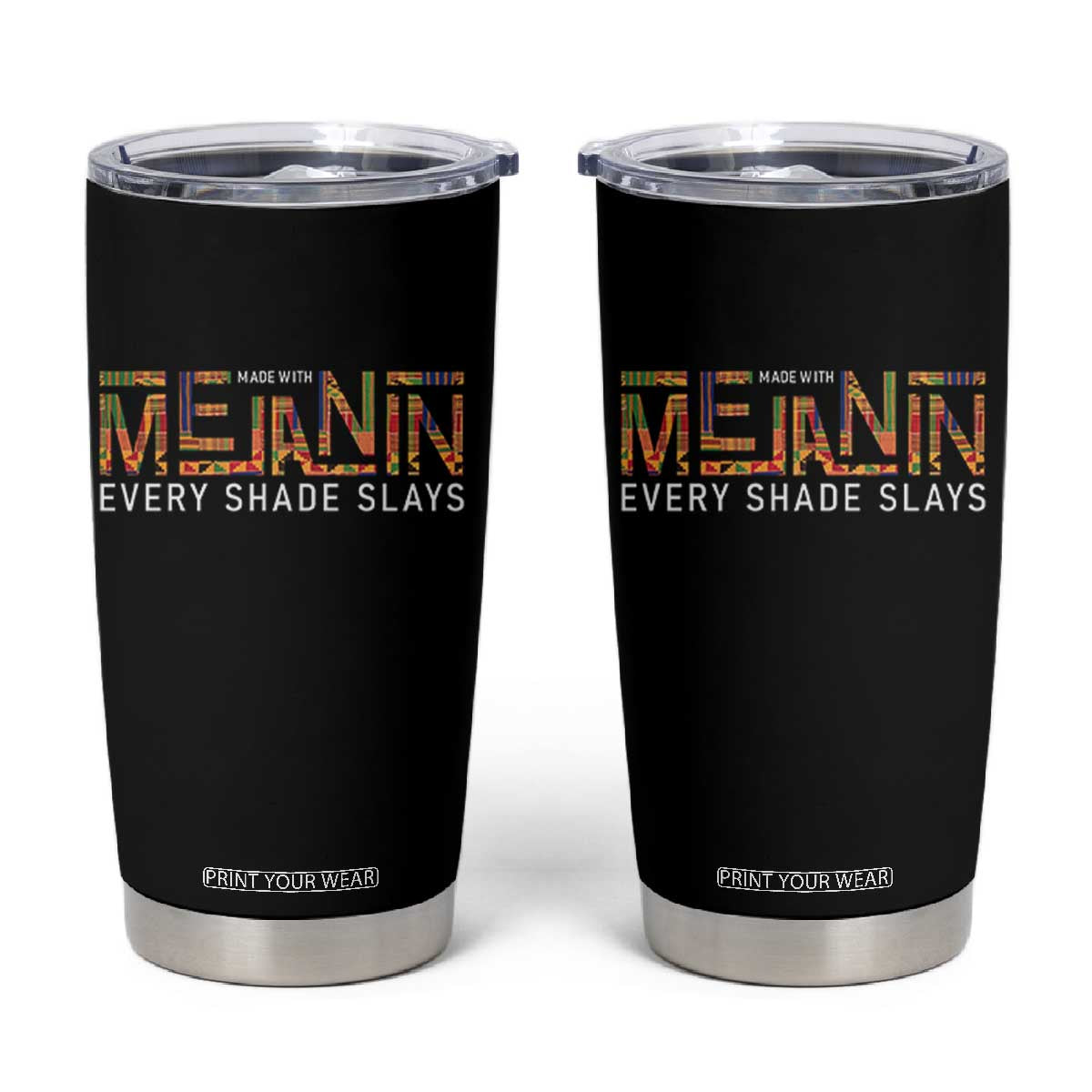 Black History Tumbler Cup Melanin Kente Juneteenth Black History TS10