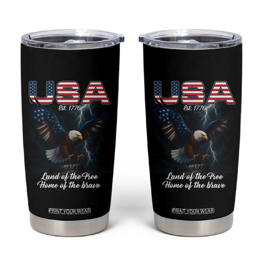 Bold Patriotic American Eagle Tumbler Cup Land of the Free Home of the Brave Est 1776 TS02