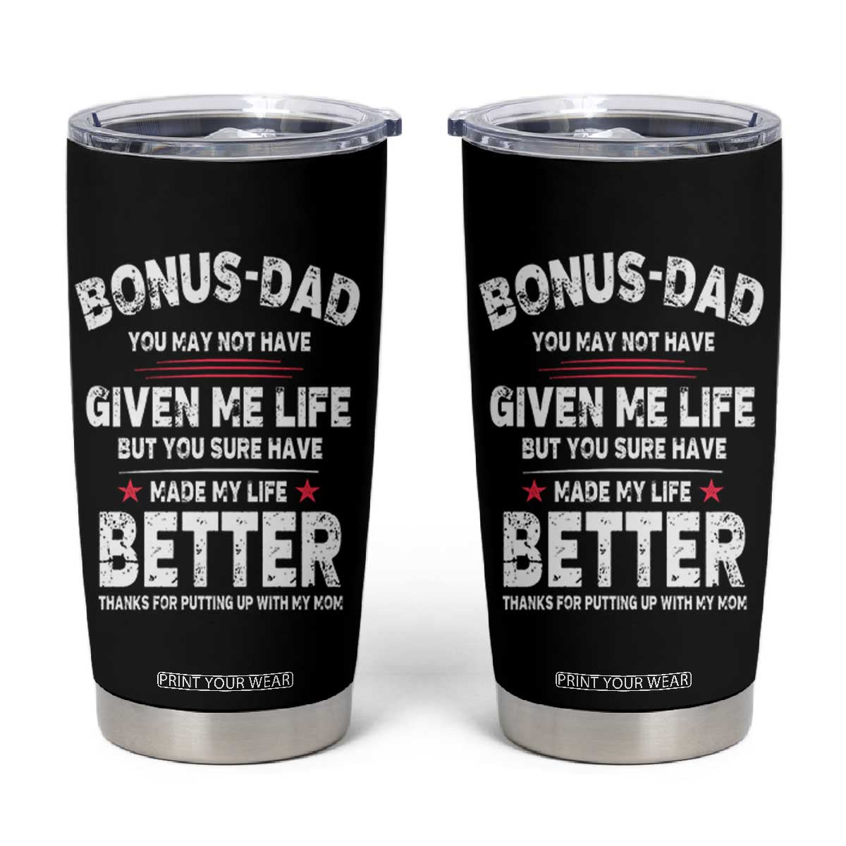 Bonus dad Tumbler Cup Step Dad Fathers Day TS10