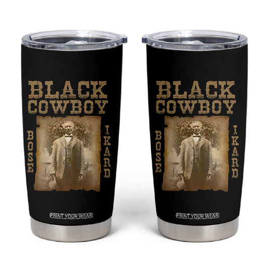 Bose Ikard Tumbler Cup Black Cowboy Western Legend Vintage TS02
