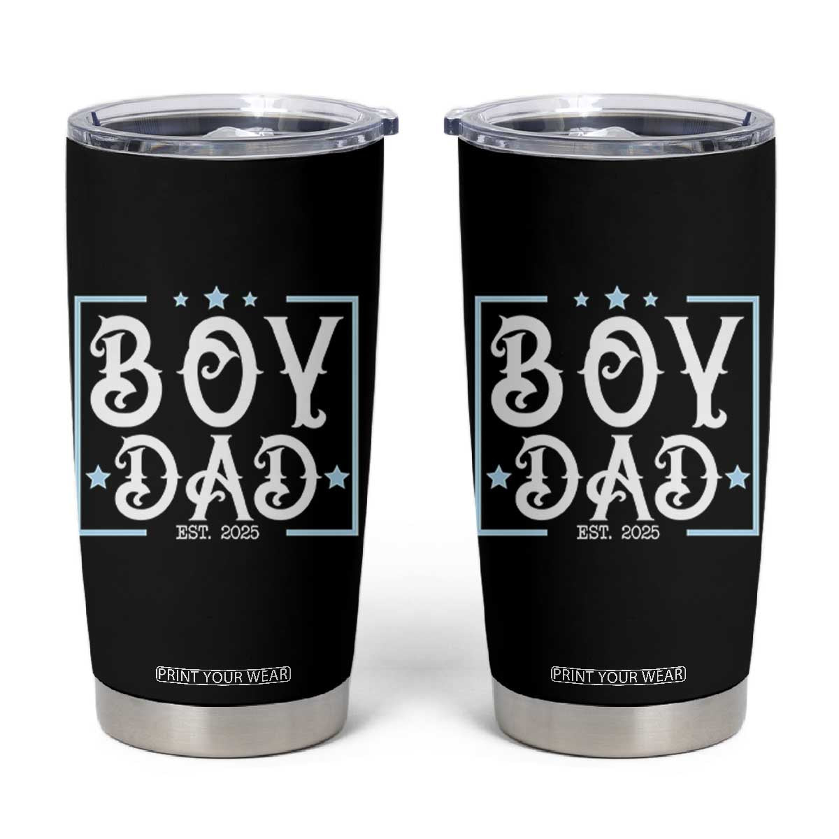 Boy Dad Est 2025 Tumbler Cup Expect Baby Boy Son Fathers Day 2025 TS10