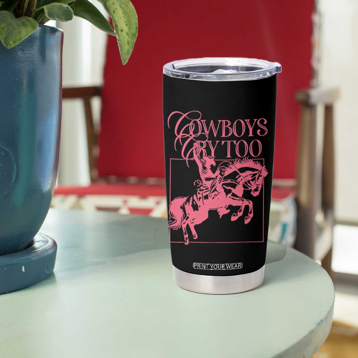 Cowboys Cry Too Tumbler Cup Western Rodeo Cowgirl Cowboy Aesthetic Pink TS02