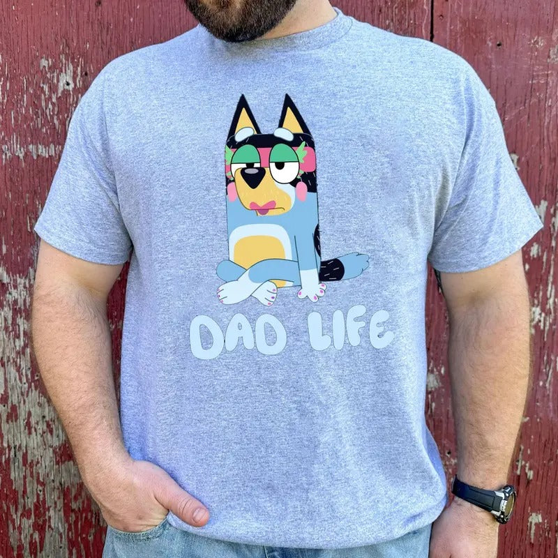 Dad Life Shirt, Bluey Girl Dad Shirt, Gift For Him, Perfect Gift for Dad, Father's Day, Birthday, New Dad Shirt, Gift Idea for Girl's Dad, Bluey Shirt