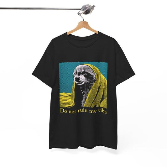 Do Not Ruin My Vibe Raccoon Tshirt, Meme Graphic Tee, Meme Raccoon Sweater, Lover Raccoon Gift Womenswear Top Streetwear Casual Summer