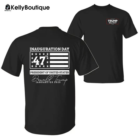 Donald Trump Inauguration Day 47th President of United States Trump Won 2 Sided Graphic Printed Unisex Classic Cotton T-Shirt