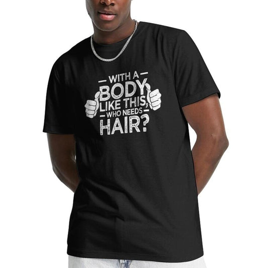 Funny Bald Men Graphic Tee - Humorous Dad Gift T-Shirt for Bald Guys - Unique Body Positivity Apparel for Men - Novelty Clothing for Fathers Made in USA