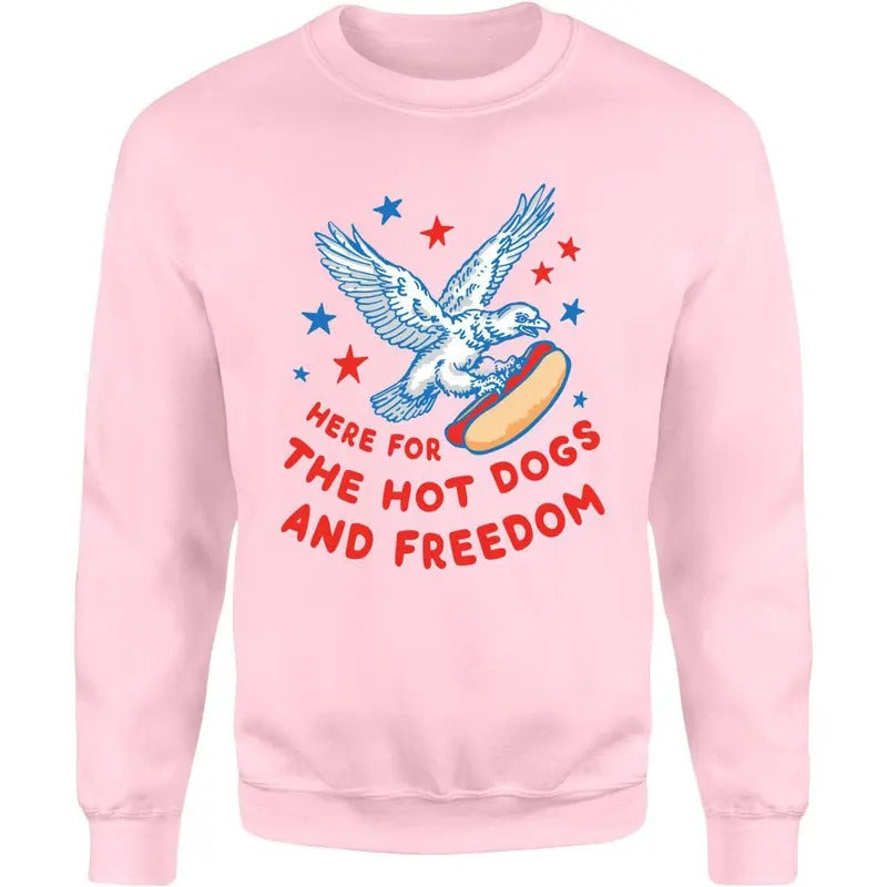 Here For The Hot Dogs and Freedom Unisex Shirt