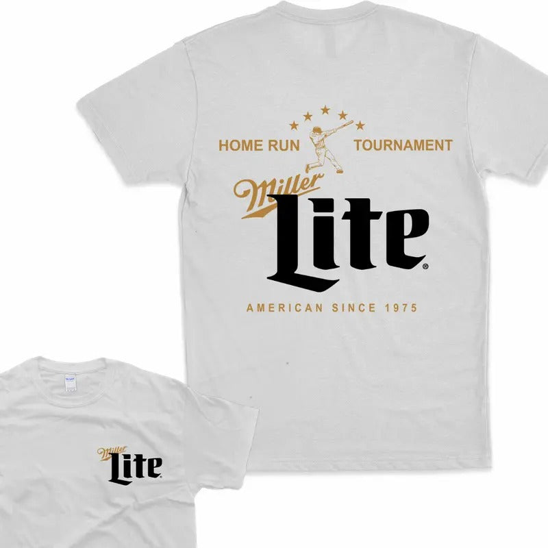 Miller Lite Home Run T-Shirt Miller Lite Baseball Menswear Top Cotton 2 Side Tee Sweatshirt Hoodie