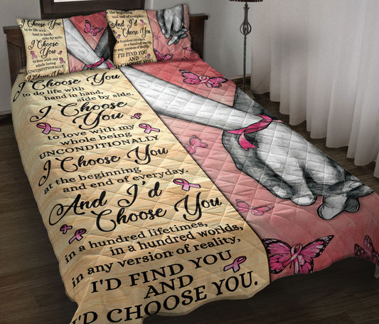 Breast Cancer Quilt Set, Breast Cancer Awareness I Choose You Couple H Usband & Wife Quilt Blanket With Pillowcases, Quilt Bedding Set