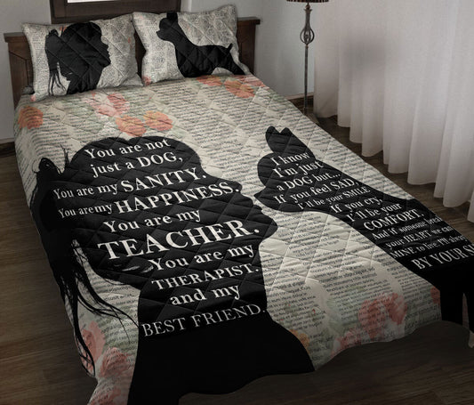 Chihuahua Quilt Set, You Are Not J Ust A Dog You Are My Sanity Chihuahua Quilt Blanket With Pillowcases, Quilt Bedding Set