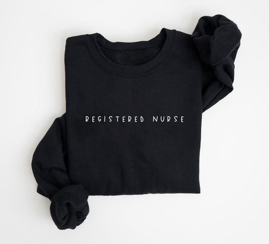 Registered Nurse Sweatshirt, Varsity Nurse Shirt, Minimalist RN Shirt, Nursing Student Gift, Nurse Life Shirt For Her
