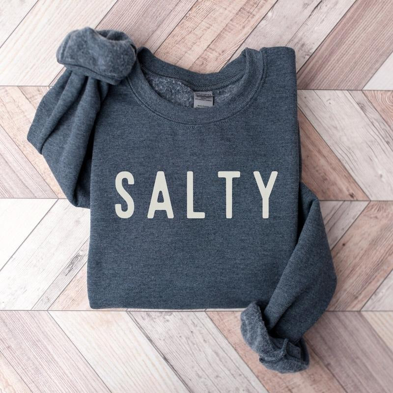 Salty Sweatshirt, Salty Beach Crewneck, Beach Lover Shirt, Beachy Sweatshirt, Summer Vacation, Stay Salty Shirt, Funny Beach Shirt