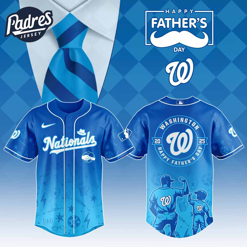 Washington Nationals MLB x Fathers Day Baseball Jersey - Padres Jersey Oasis: Elevate Your Baseball Style Game