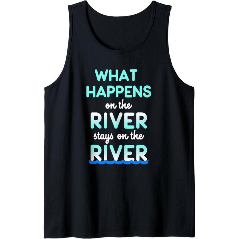 What Happens On The River Stays On The River Funny Float Tank Top made in USA