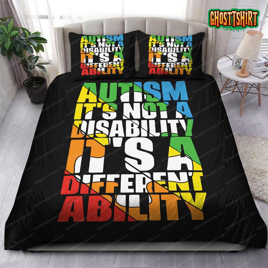 Autism It's A Disability It's A Different Ability Bedding Set