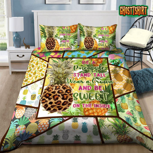 Be A Pineapple Stand Tall Wear A Crown Bed Sheets Duvet Cover Bedding Set