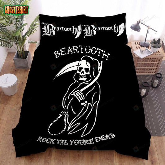 Beartooth Band Rock Til You're Dead Bed Sheets Spread Comforter Duvet Cover Bedding Set