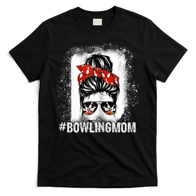 Bowling Mom Messy Bun Bleached Mother's Day Gift Tee T-Shirt