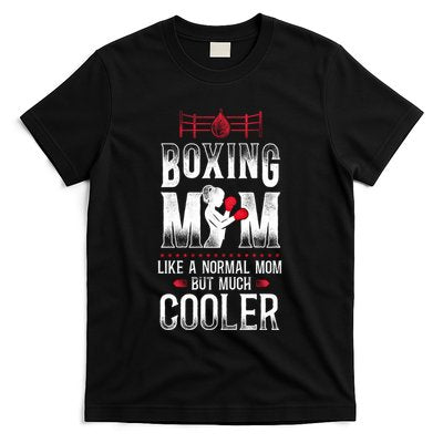 Boxing Mom Mother Vintage Boxing Mom Like Normal Mom But Gift T-Shirt