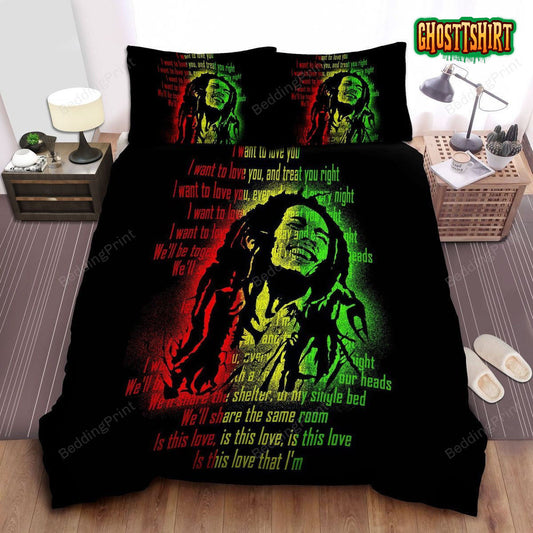 Bob Marley Is This Love Lyrics Printed On Bed Sheets Duvet Cover Bedding Set