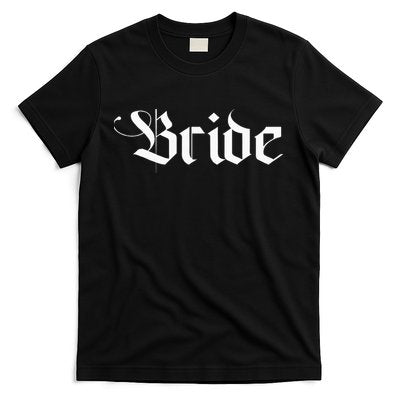Bachelorette Party Wedding Honeymoon New Goth Bride T-Shirt