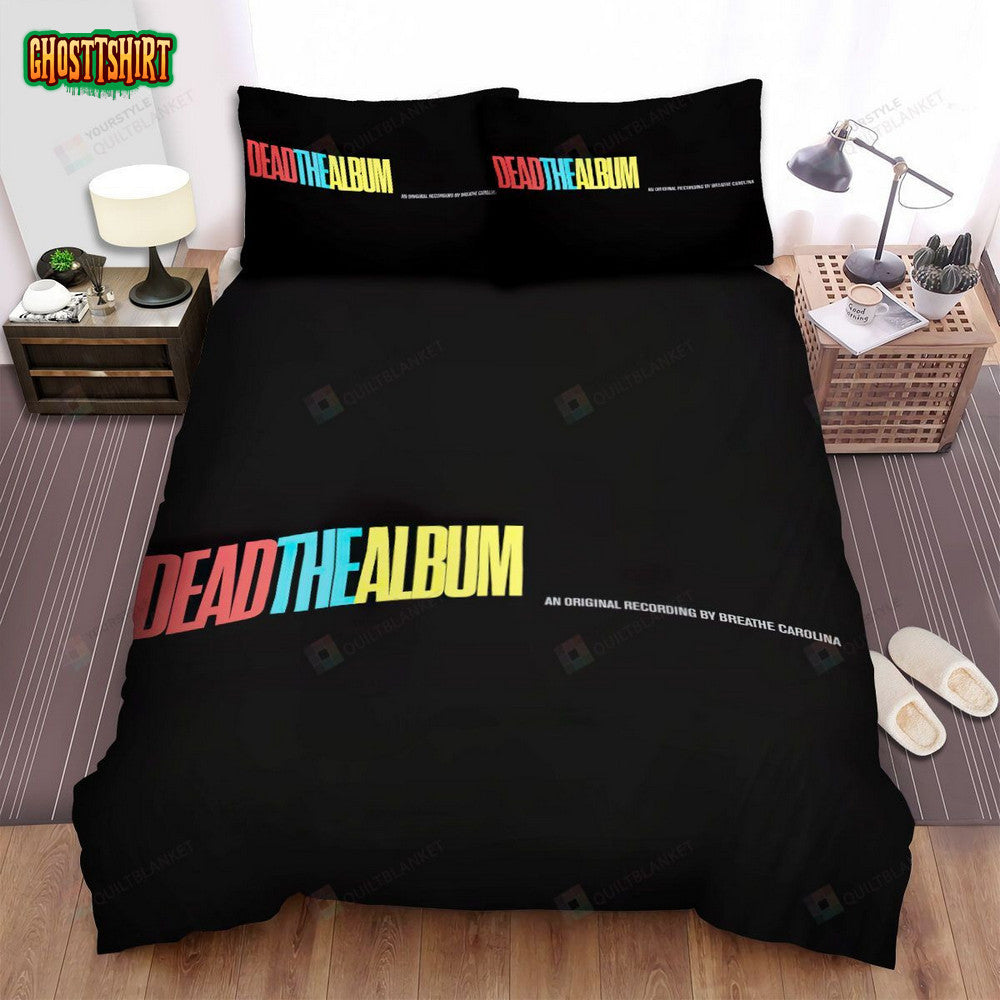 Breathe Carolina Dead The Album Bed Sheets Spread Comforter Duvet Cover Bedding Set