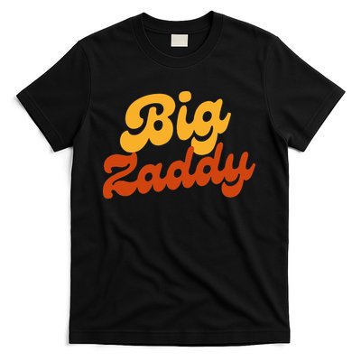 Big Zaddy Fathers Day Gift Present Retro style T-Shirt