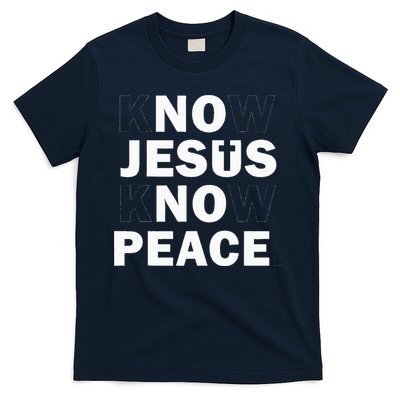 Christian Cross Faith Know Peace Know Jesus T-Shirt