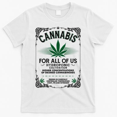 Cannabis For All Of Us T-Shirt