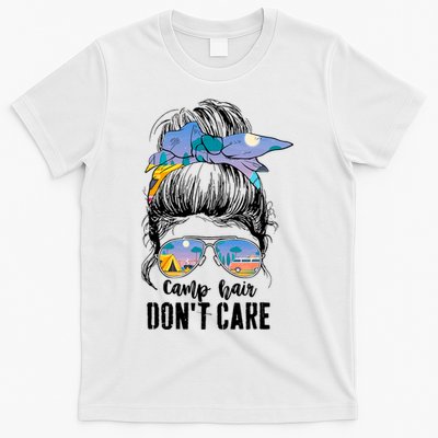 Camp Hair Don_t Care Womens Camper Camping Messy Bun Hair T-Shirt