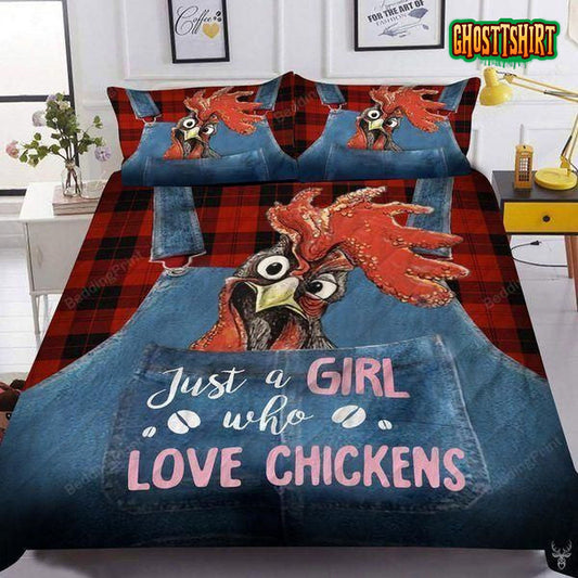 Chicken Just A Girl Who Love Chicken Bedding Set
