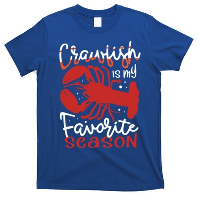 Crawfish Is My Favorite Season Lobster Crayfish Yabbies Meaningful Gift T-Shirt