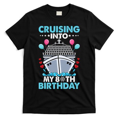 Cruising Into My 80th Birthday 80 Year Old Cruise Birthday T-Shirt