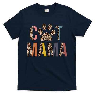 Cat Mama Leopard Mom Pets Kitten Paw Lover Cat Mor T-Shirt