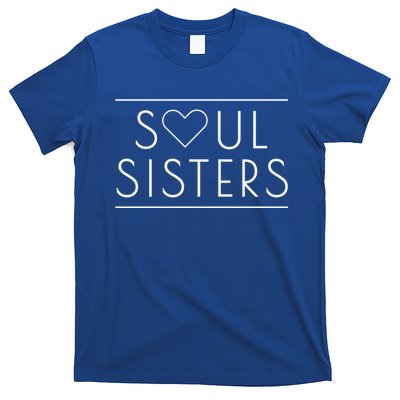 Cute Matching Soul Sisters Great Gift Bestie Sisters Cool Gift T-Shirt