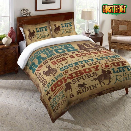 Cowboys Life Is A Rodeo Bedding Set