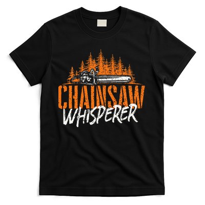 Chainsaw Whisperer Lumberjack Logger Woodworker Woodsman T-Shirt