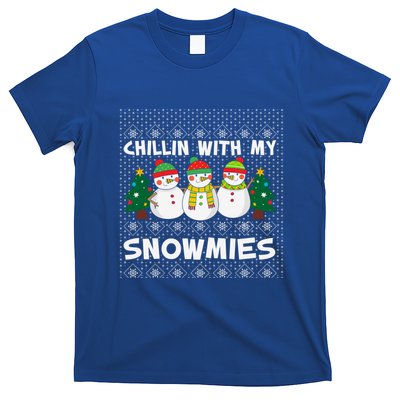 Chillin With My Snowmies Ugly Christmas Sweater Snow Cute Gift T-Shirt
