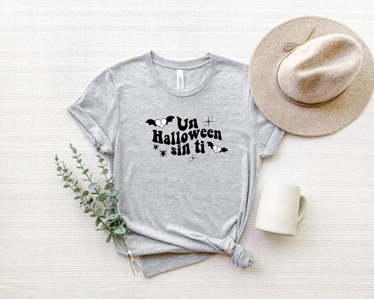 Un Halloween Sin Ti Shirt, Un Verano T-Shirt, Bad Sad Heart Shirt