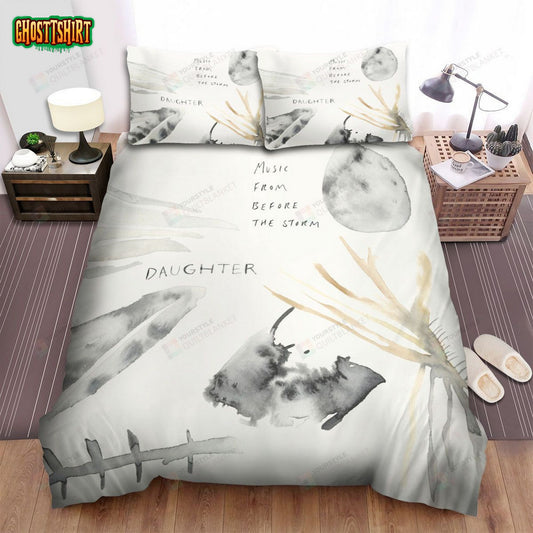 Daughter Band Music From Before The Storm Bed Sheets Spread Comforter Duvet Cover Bedding Set