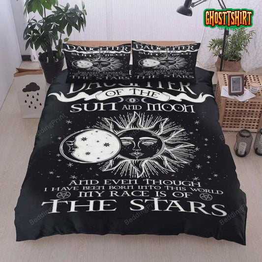 Daughter Of The Sun And Moon My Race Is Of The Stars Bed Sheets Duvet Cover Bedding Set