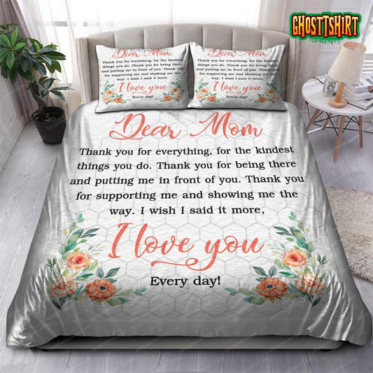 Dear Mom Thank You For Everything Bedding Set