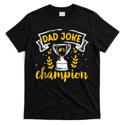 Dad Jokes Champion T-Shirt