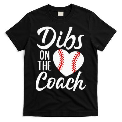 Dibs On The Coach Funny Baseball Heart Cute Mothers Day T-Shirt