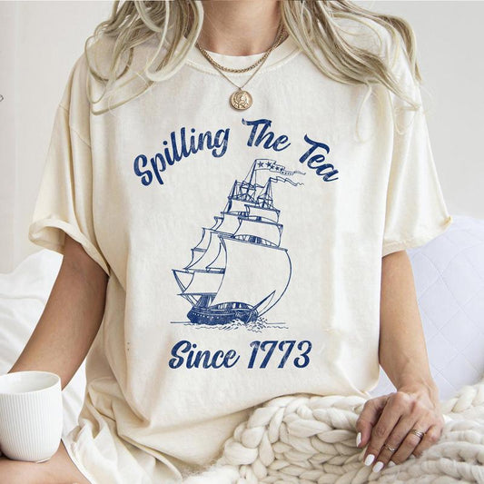 Fun 4th Of July Spilling The Tea Since 1773 History Teacher T-Shirt Unisex Classic Cotton