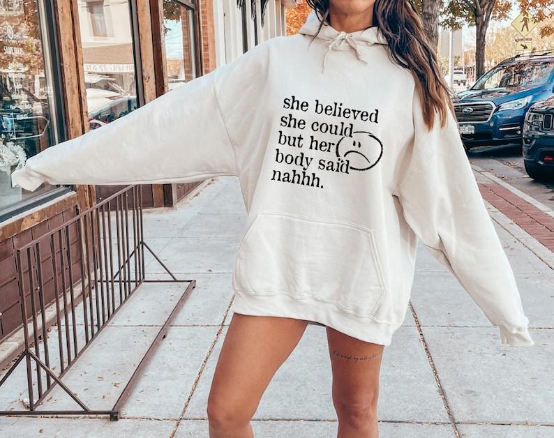 Sarcastic Chronic Illness Sweatshirt, She Believed She Could Shirt, Funny Fibromyalgia Hoodie, Invisible Illness Gift For Girlfriend, T-Shirts, Crewne